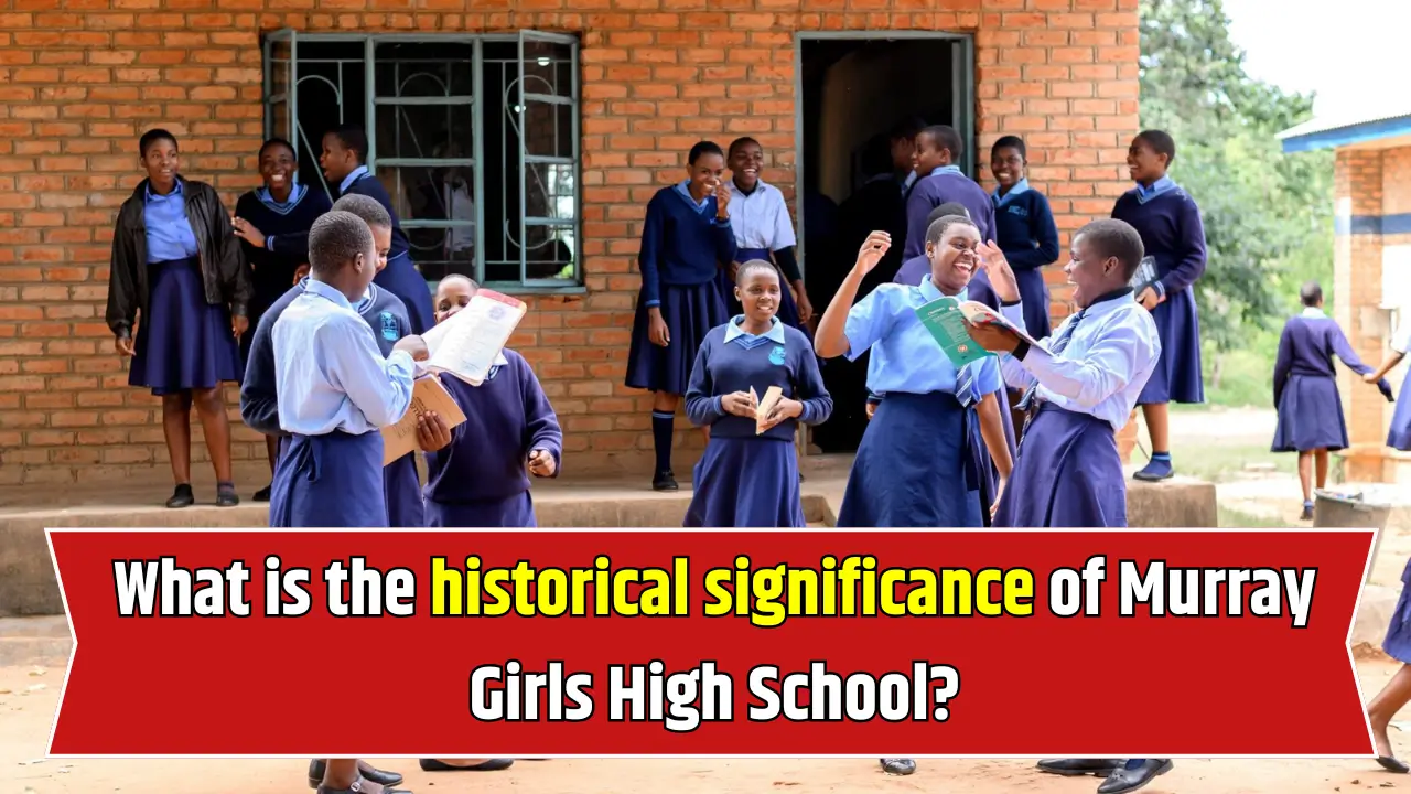 Murray Girls School Historical Significance