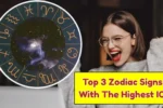 Zodiac Signs With Highest IQ